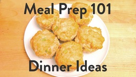 Meal Prep 101- Dinner Ideas