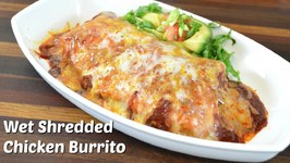 Wet Shredded Chicken Burrito Recipe W/ Vegetarian Variation / Crock Pot Recipe