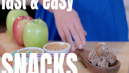 Fast and  Easy After School Snack Ideas