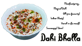 Dahi Bhalla - Dahi Vada - Chaats