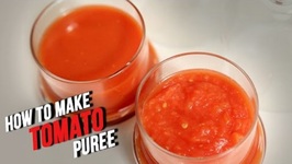 How To Make Tomato Puree - Quick Homemade Tomato Puree - Ruchi Bharani - Basic Cooking