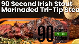 90 Second Irish Stout Marinaded Tri-Tip Steak