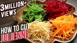 Basic Cooking Julienne Vegetables Knife Skills Varun Inamdar