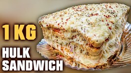 Hulk Sandwich - Mega Foods - Biggest Sandwich In Mumbai - 1 Kg Hulk Sandwich - 5 Layers Sandwich Hulk Sandwich