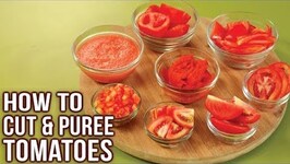 How To Make How To Cut Tomatoes Like A Pro Easy Ways To Chop Tomato Tomato Puree Basic Cooking