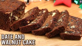 Dates Walnut Cake - How To Make Eggless Cake - Easy Cake Recipe - Christmas Special - Varun