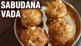 Sabudana Vada Recipe - How To Make Sabudana Vada With Green Chutney - Fasting/Upvas Recipe - Smita