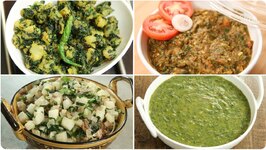 Easy To Make 6 Healthy Vegetables for Winter - Winter Special Recipes - Undhiyu - Palak Ka Saag - Meethi Ki Sabzi
