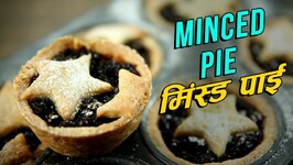 How To Make Minced Pie - Chef Varun
