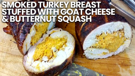 Smoked Turkey Breast Stuffed with Goat cheese and Butternut Squash