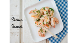 Shrimp Scampi - Easy Weeknight Meals