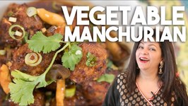 Vegetable Manchurian - Vegetarian Vegan Hakka style