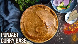 How to Make Punjabi Curry Base - All Purpose Gravy - Punjabi Gravy Recipe - Ruchi