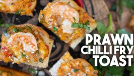 Prawn Chilli Fry Toast-Easy recipe with Air Fryer options