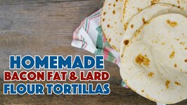 So Soft - So Easy - How To Make Soft Flour Tortillas Recipe From Scratch