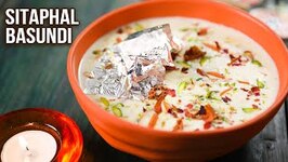 Sitaphal Basundi Recipe - How To Make Sitaphal Basundi - Custard Apple Peeling Hack - Diwali Special