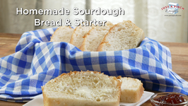 Homemade Sourdough Bread and Starter