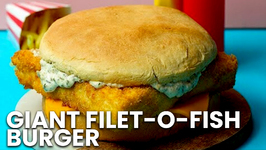 How To Make A Giant Filet-O-Fish Burger