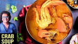 Crab Soup - Indian Style Crab Soup - Seafood Recipes - Crab Soup Recipe by Varun Inamdar