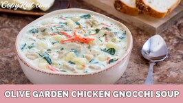 Olive Garden'S Chicken Gnocchi Soup