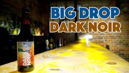 Dark Noir (Stout) - Tasting Non Alcoholic And Gluten Free Beer Big Drop Brewing