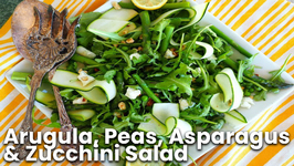 Salad Recipe- Arugula, Peas, Asparagus And Zucchini Salad