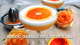 Cocktail - Blood Orange Pisco Cocktail