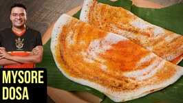 Popular South Indian Breakfast - Mysore Dosa Recipe - Varun