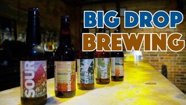 The Big Drop Brewing Story - Non Alcoholic And Gluten Free Beer
