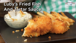 Luby's Fried Fish and Tartar Sauce