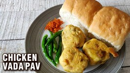 Chicken Vada Pav Recipe - How To Make Chicken Vada - Chicken Snack Recipe By Chef Varun Inamdar