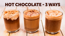 Hot Chocolate Recipe - 3 Ways Easy And Best Milkshake