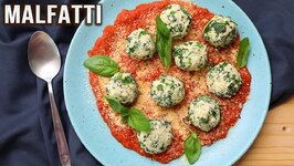 Malfatti - Cheese Spinach Dumplings That Will Make Your Mouth Water - Bombay Chef Varun Inamdar