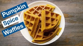 Not Just For Fall - Pumpkin Spice Waffles