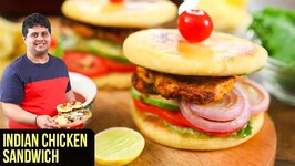 Indian Chicken Sandwich - How to make Chicken Naan Sandwich - Sandwich Recipe by Prateek Dhawan