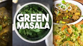 Green Masala - Marinade For Delicious Recipes
