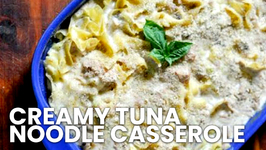 Creamy Tuna Noodle Casserole - learn to cook