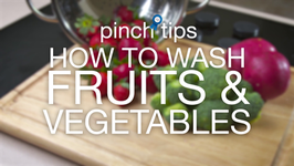 How To Wash Fruits And Vegetables