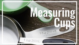 All About Measuring Cups