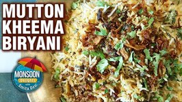 Keema Biryani Recipe - How To Make Mutton Biryani - Quick & Simple Mutton Kheema Biryani - Smita Deo