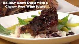 Roasted Duck in Port Cherry Wine Sauce