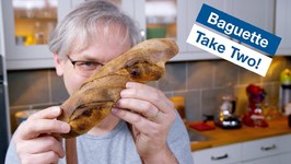 How To Make French Baguette - Take Two