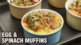 Egg & Spinach Muffins Recipe - Healthy Breakfast Recipe - How To Make Spinach Egg Muffins - Varun