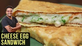 Cheese Egg Sandwich Recipe - How To Make Egg Cheese Sandwich - Egg Sandwich Recipe By Varun Inamdar