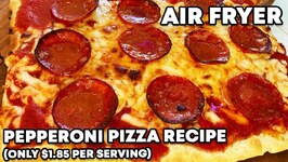 1.85 Huge Recipe - How to Make Pizza in Air Fryer Oven Fast DIY - Quick Easy Cheap Ingredients!