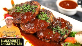 Blackforest Chicken Steak - Grilled Chicken Recipe- Chicken Steak Recipe By Chef Prateek Dhawan