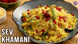 Delicious Sev Khamani - Classic Gujarati Street Food - Perfect Tea Time Snack