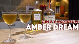 Amber Dream Cocktail 2 Ways Chartreuse And Gin