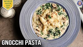 Gnocchi Pasta Recipe - Chef Varun