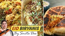 Eid 2022 Recipes By Smita Deo - Restaurant Style Chicken Biryani - Biryani Recipes By Smita Deo